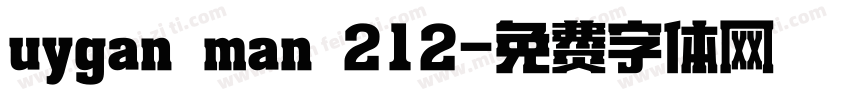 uygan man 212字体转换